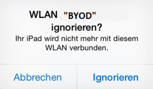 Bestätigen Sie die Abmeldung mit einem Klick auf „Ignorieren“.  Sie haben sich erfolgreich aus dem Netzwerk BYOD abgemeldet.