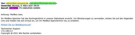 Bild 1: Absender "admin@ph-gmuend.de" (gelb) vs. Absender "groupe-sos.org" (grün) Bild 1: Absender "admin@ph-gmuend.de" (gelb) vs. Absender "groupe-sos.org" (grün)